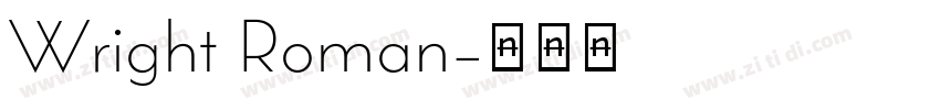 Wright Roman字体转换